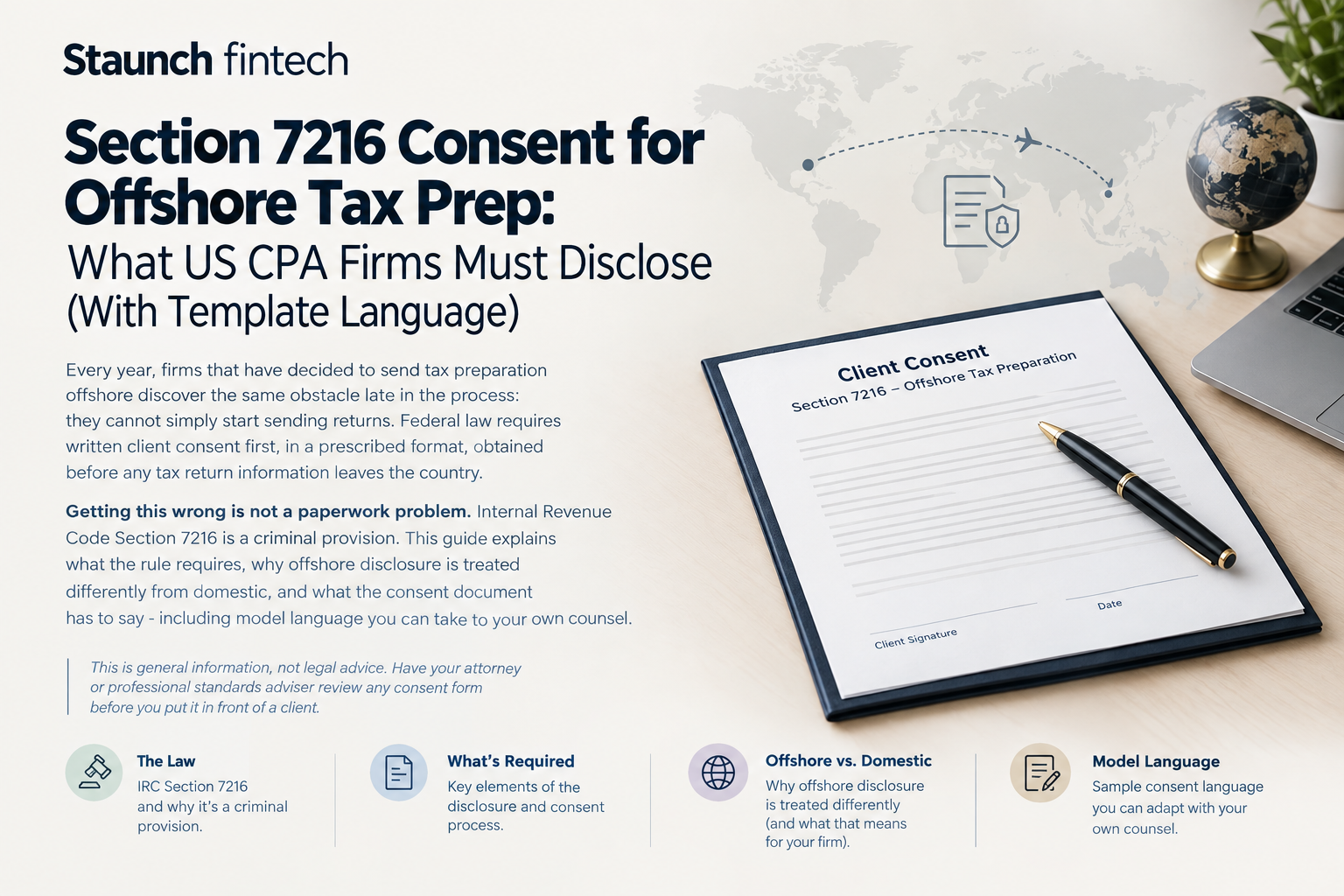 Section 7216 Consent for Offshore Tax Prep: What US CPA Firms Must Disclose 